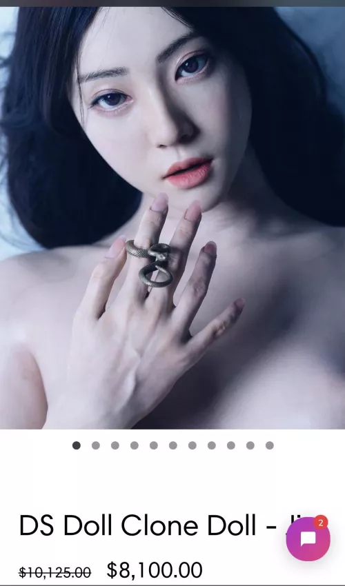 $ 8,100.00 for this doll? ok it's really realistic but it's not worth all that money in my opinion. What do you guys think about it? https://siliconelovers.com/collections/real-love-sex-dolls/products/ds-doll-clone-doll