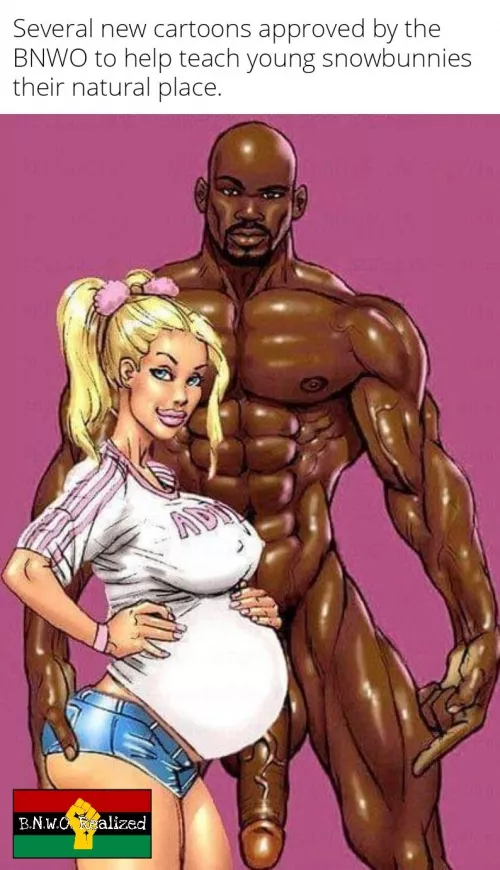 This is the future for the New Millennium Gen Z Modern SnowBunny and her Big Black Monster Cock Bull Daddy