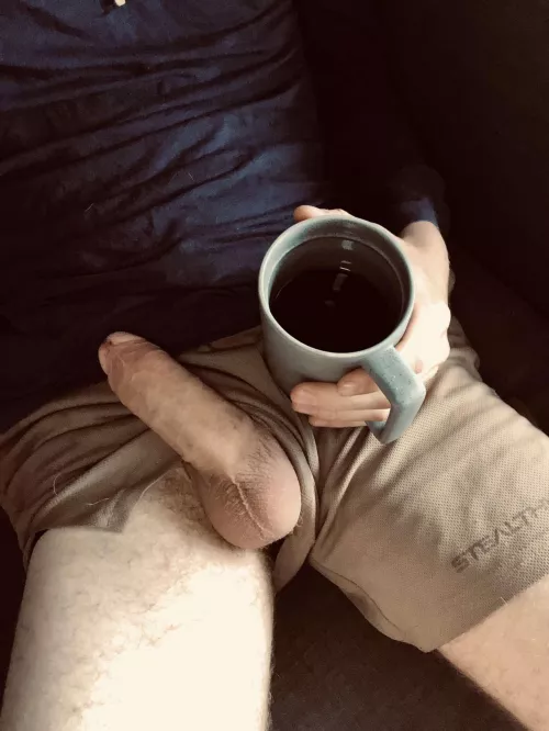 I like my coffee similar to how I like my women - hot, bold and close to my cock.