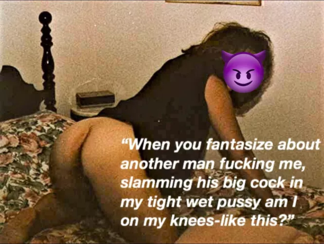 Hubby loves to watch me