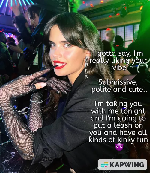 You meet this girl in a bar and turns out she's kinky