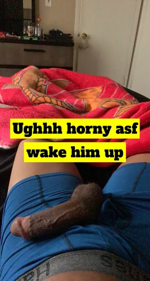 Good morning😎 don’t be shy say it back🍆💦