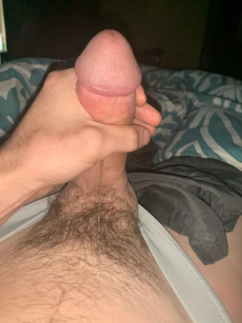 Haven’t cum in 2 days. Extra leaky