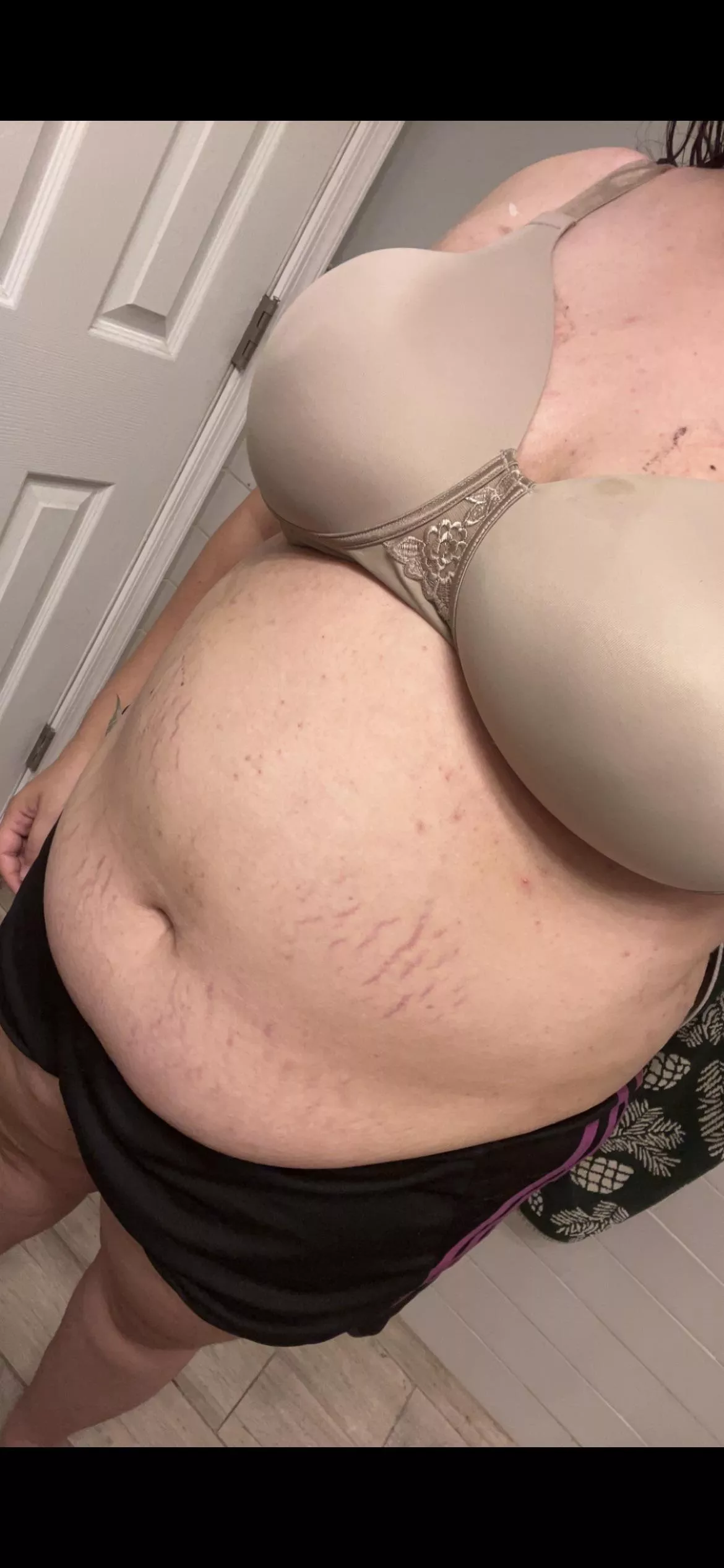 I’m literally covered in stretch marks. Who wants to feed me DM me