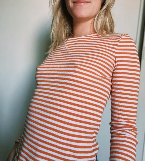 Can you see that I’m braless?