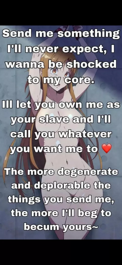 I'm a useless little gutter slut to be used however y'all please!!😅🤤😈