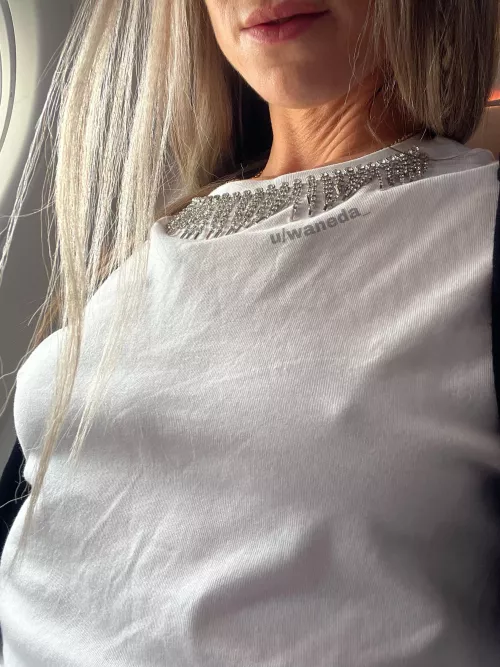 Always braless, even in the flight :)
