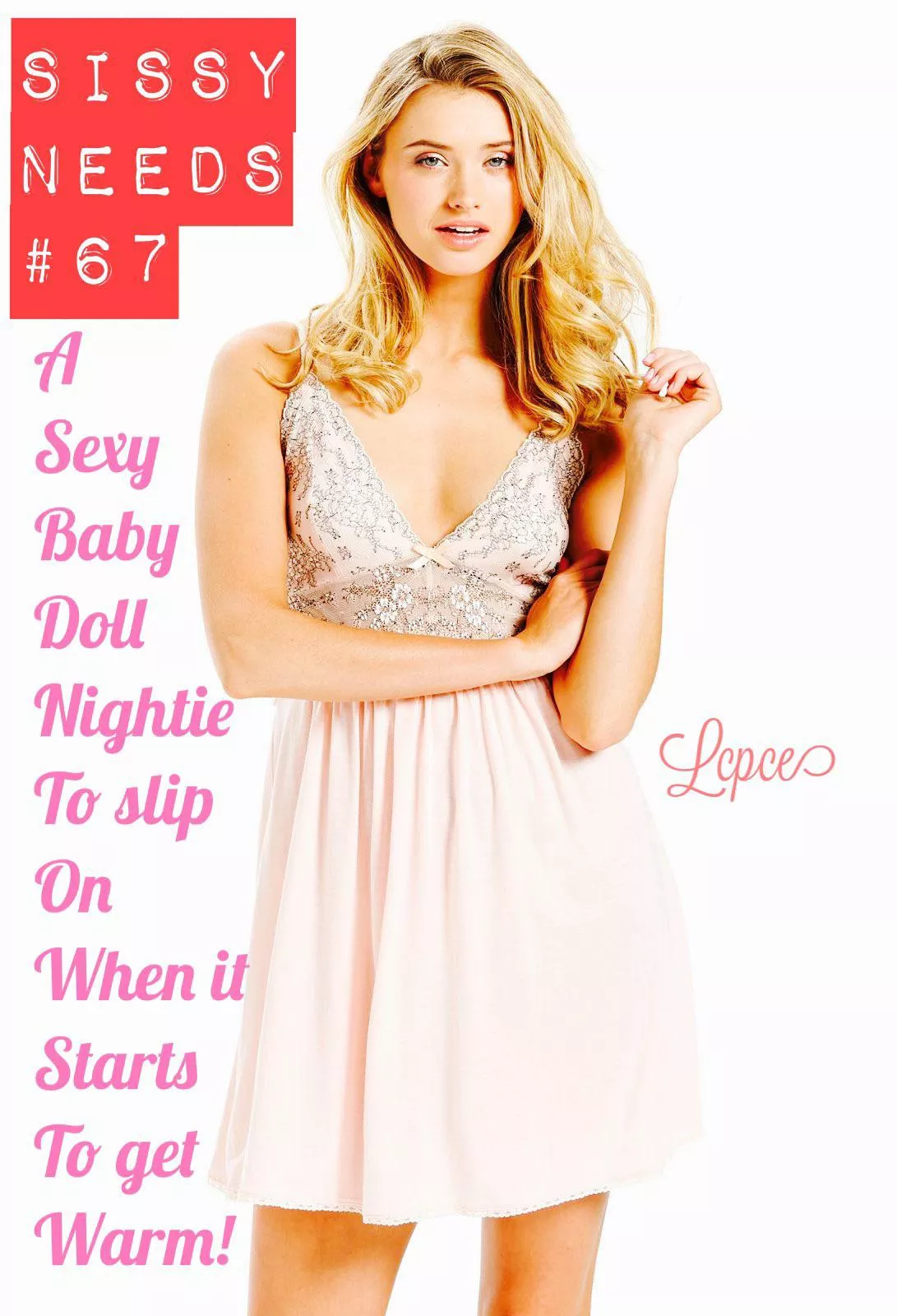 Sissy needs