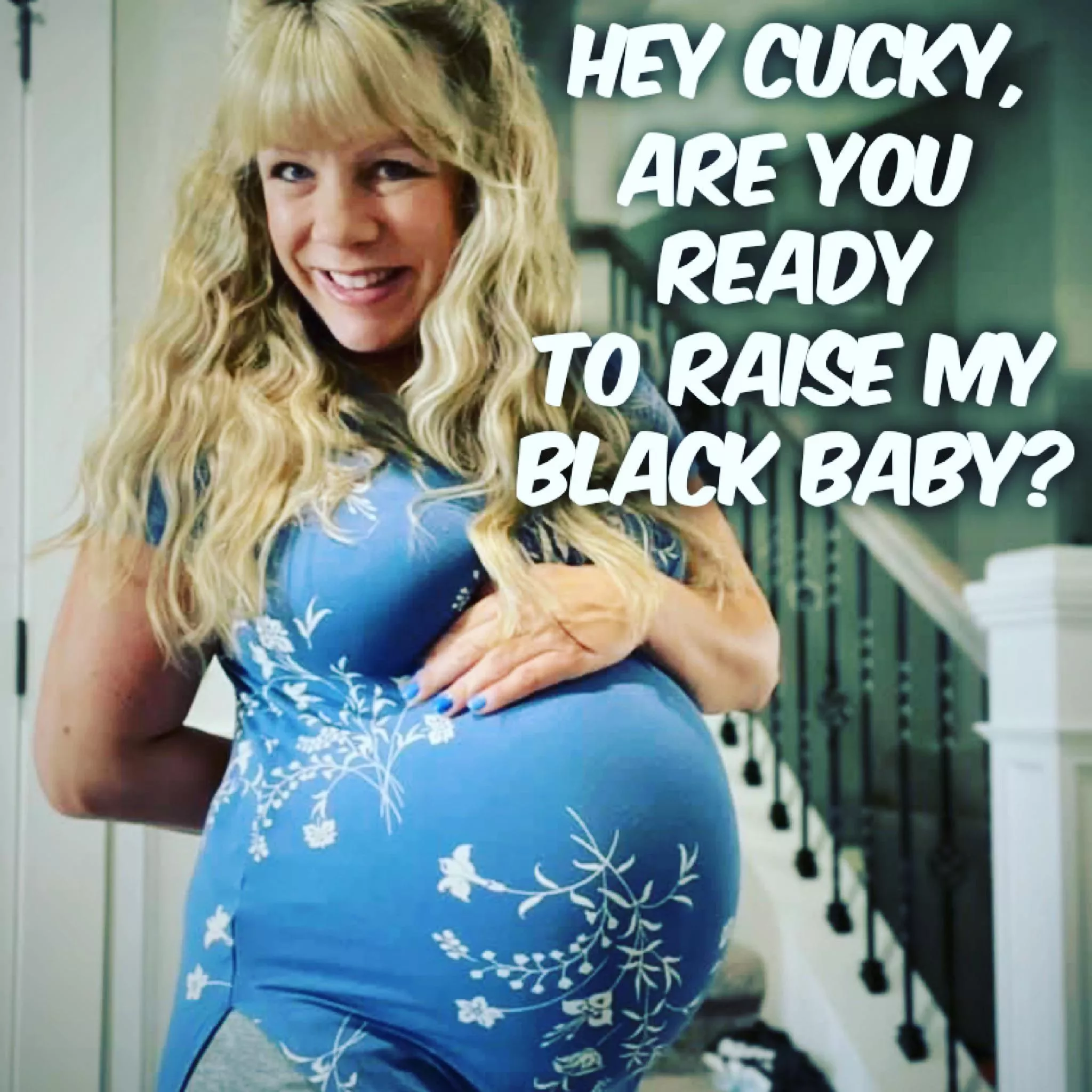 I know I would be!