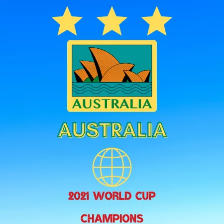 2021 World Cup Champions... AUSTRALIA