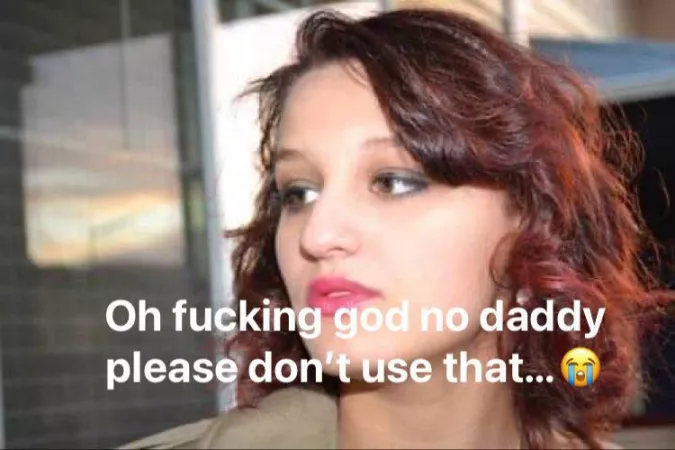 Boys what’s daddy grabbing that she’s so afraid of?