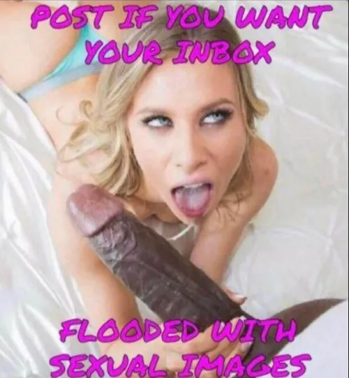 Yes please! Show me all the cocks, girl cocks, titties, asses 🤤